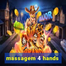 massagem 4 hands